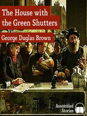 cover image of The House with the Green Shutters
